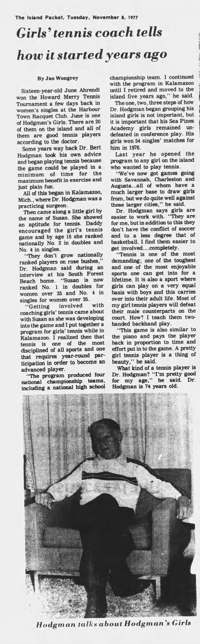 Girls' tennis coach tells how it started years ago