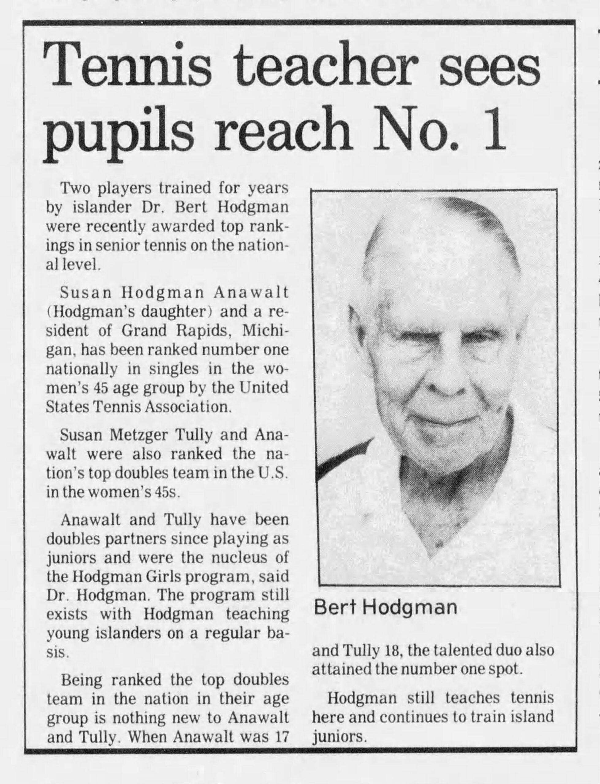 Tennis Teacher Sees Pupils Reach No. 1